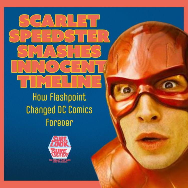 cover art for Scarlet Speedster Smashes Innocent Timeline
