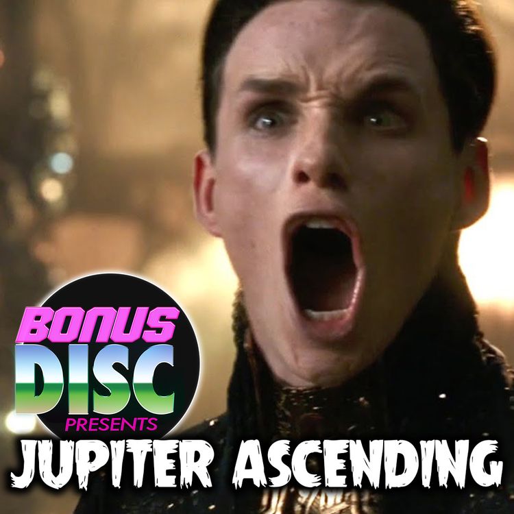 cover art for Ep.135 - Jupiter Ascending (2015)