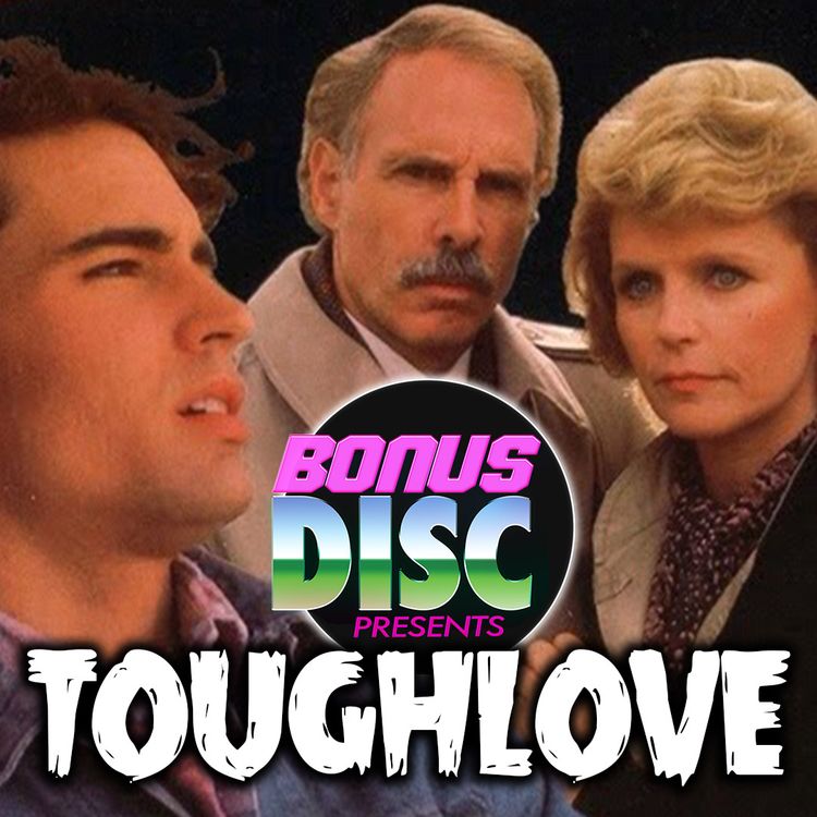 cover art for Ep.128 - Toughlove (1985)