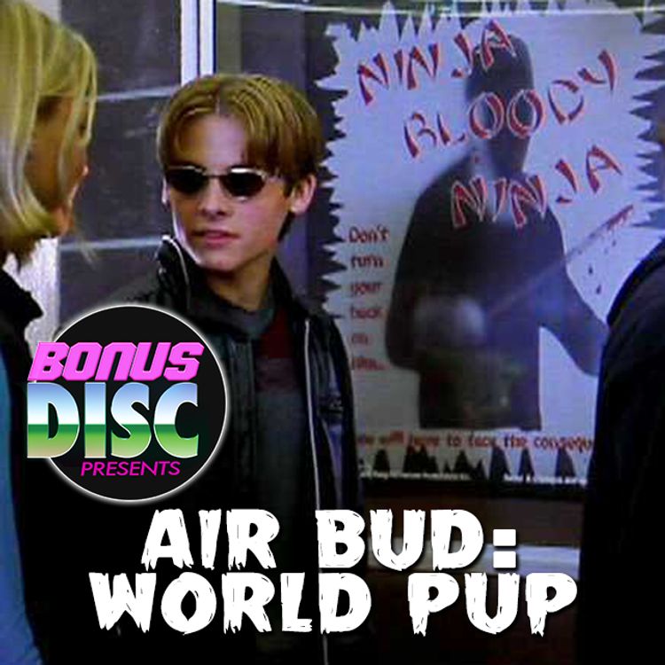cover art for Ep.57 - Air Bud: World Pup (2000)