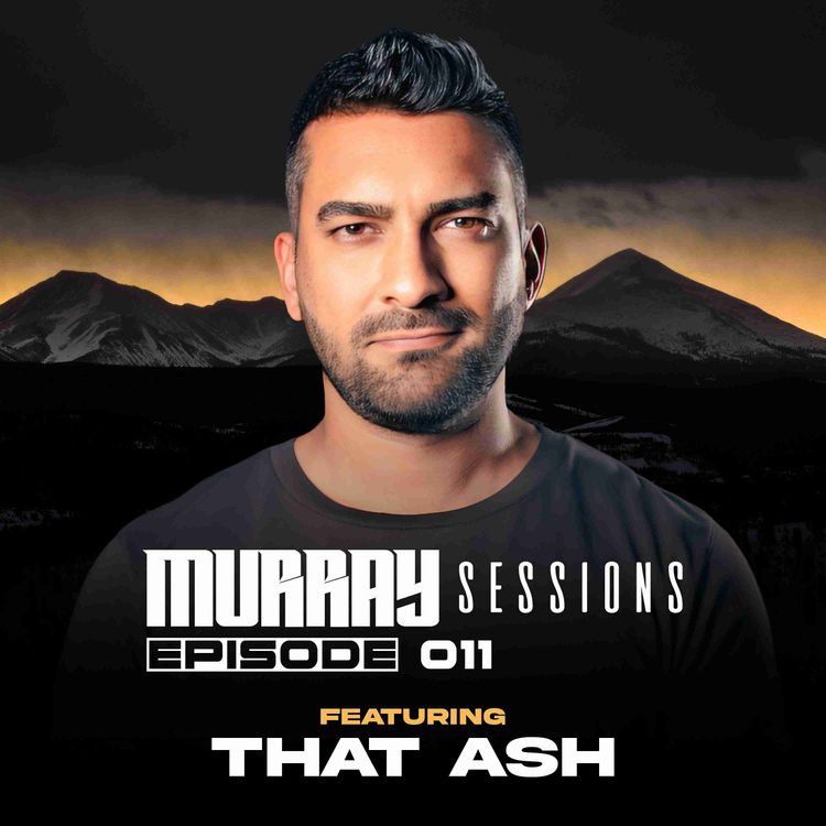 cover art for Murray Sessions 011 (feat. That Ash)