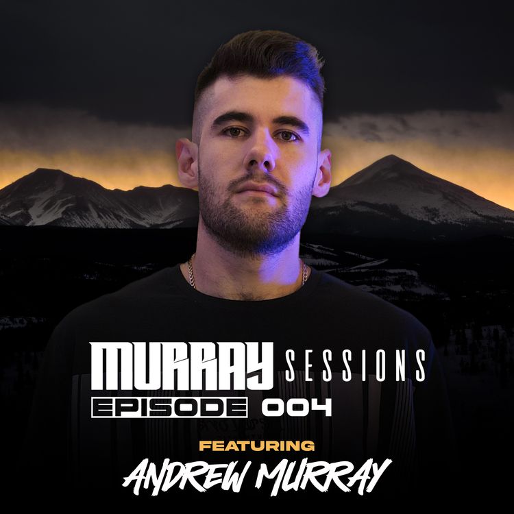 cover art for Murray Sessions 004 (feat. Andrew Murray)