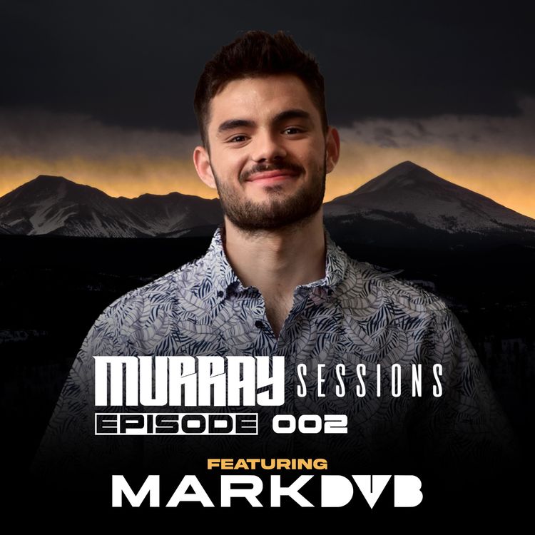 cover art for Murray Sessions 002 (feat. Mark DVB)