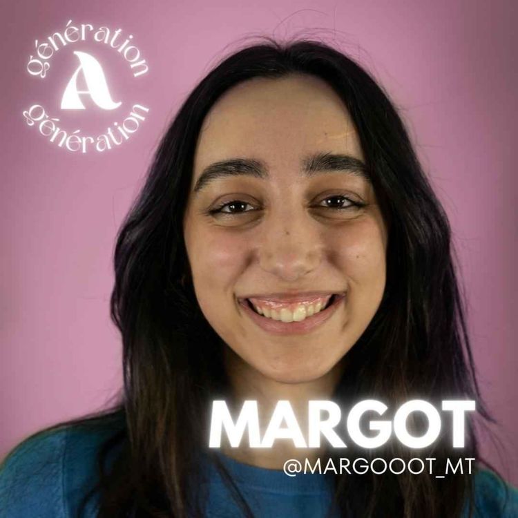 cover art for S1E1 - Débuts et développement (avec Margot Mousset)