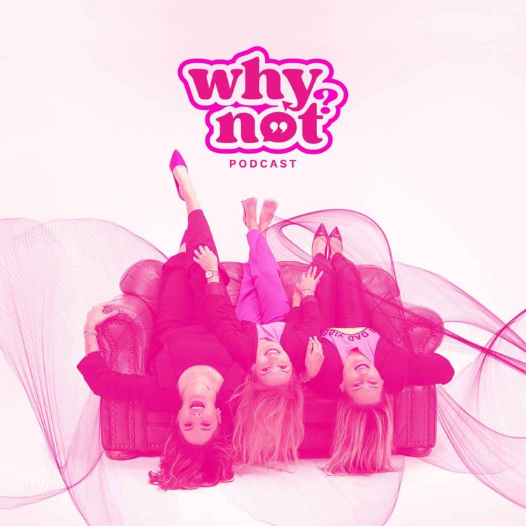 cover art for Why Not? podcast #1 Especial Día de la MUJER
