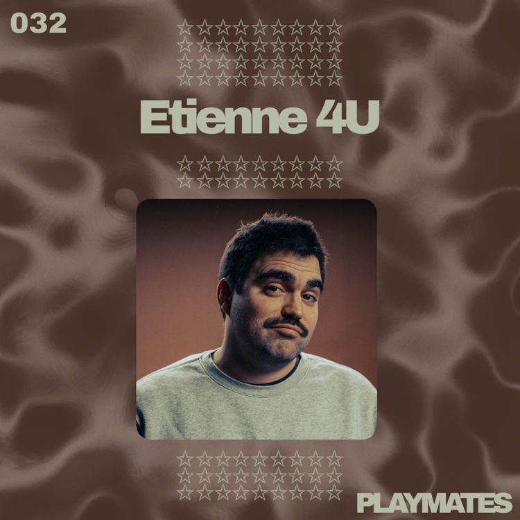 cover art for 032 - Divertir avec Etienne 4U