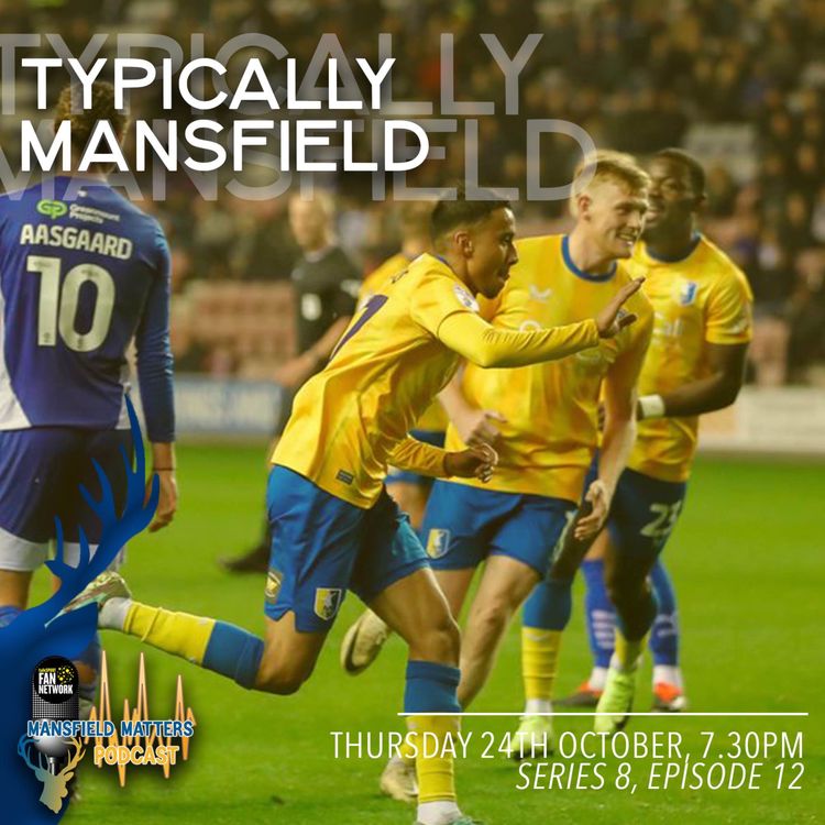 cover art for SE08EP12 Typically Mansfield