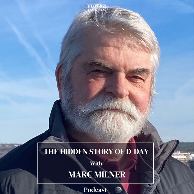 cover art for The Hidden Story behind D-Day with Marc Milner