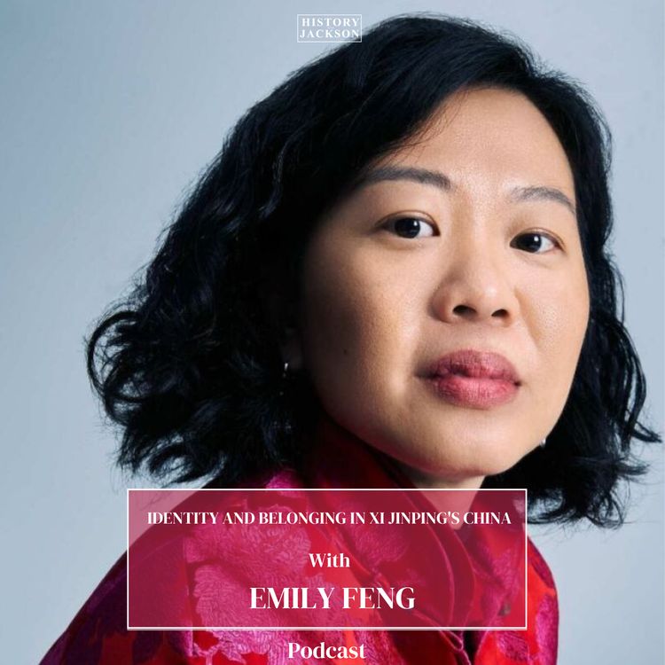 cover art for Identity and Belonging in Xi Jinping's China with Emily Feng