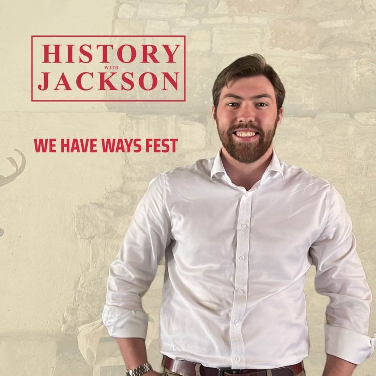 cover art for Creating WWII History with Mike Beddoes: We Have Ways Fest Special Series