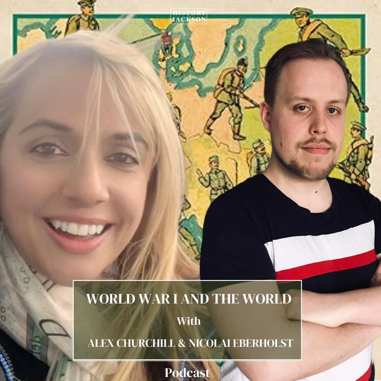 cover art for World War I and the World with Alex Churchill and Nicolai Eberholst