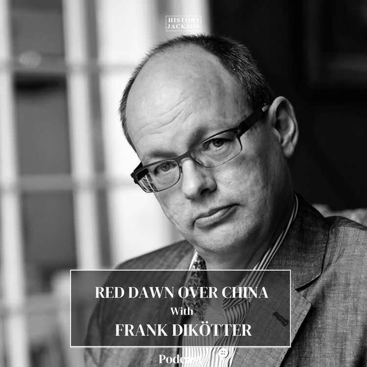cover art for Red Dawn over China with Frank Dikötter