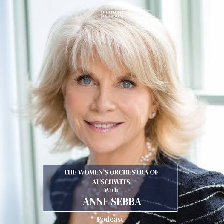 cover art for The Women's Orchestra of Auschwitz with Anne Sebba