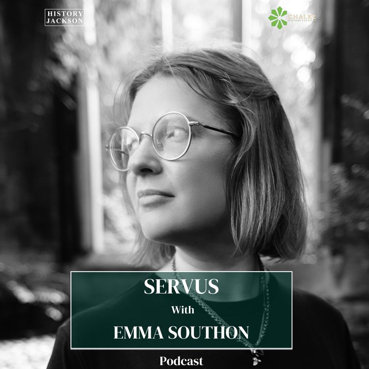 cover art for Servus with Emma Southon - Chalke History Festival Special Series