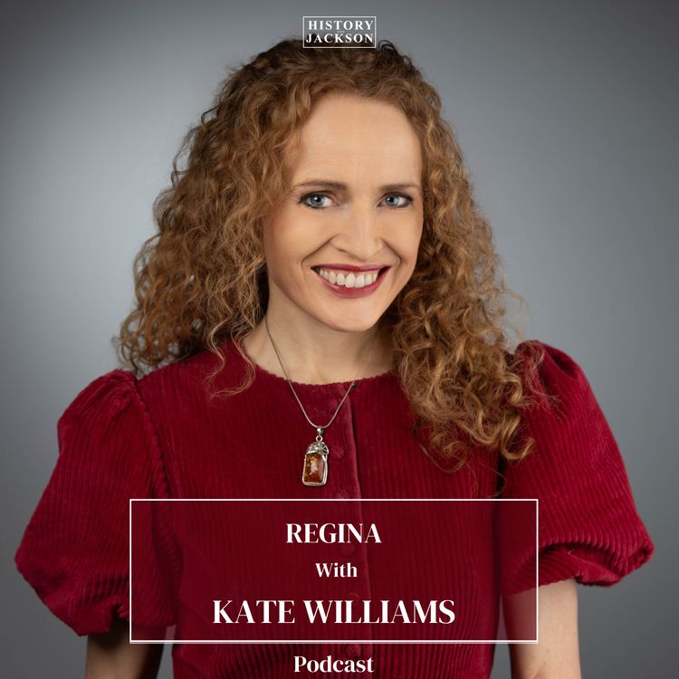 cover art for Regina with Kate Williams