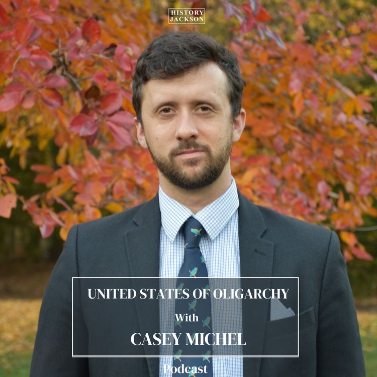 cover art for United States of Oligarchy with Casey Michel