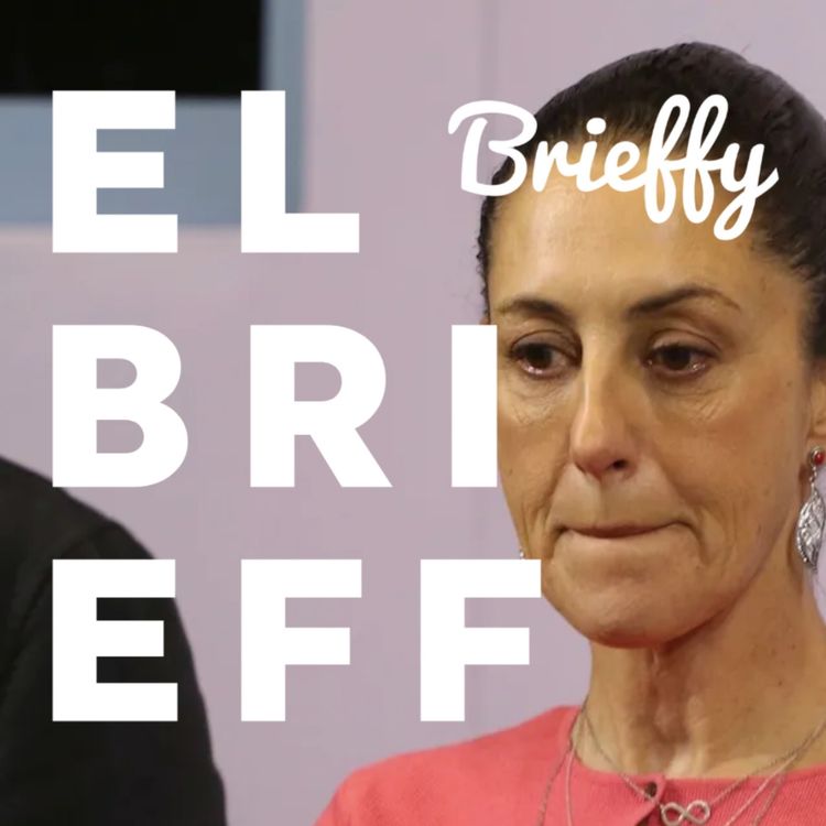 cover art for Tormenta en el Gobierno de México: Las noticias para este lunes