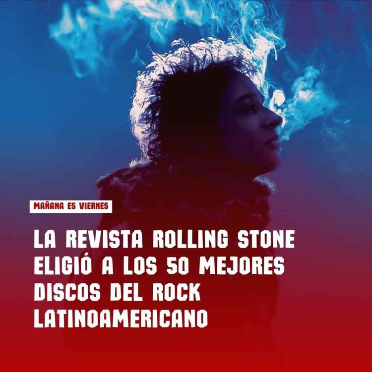 cover art for La Rolling Stone eligió los 50 mejores discos del rock latino
