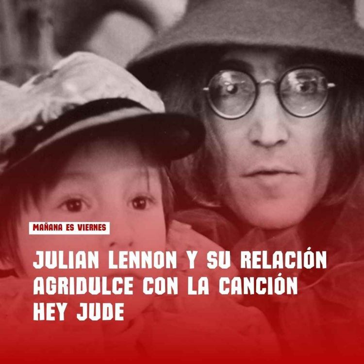 cover art for Julian Lennon y su relación agridulce con la canción Hey Jude
