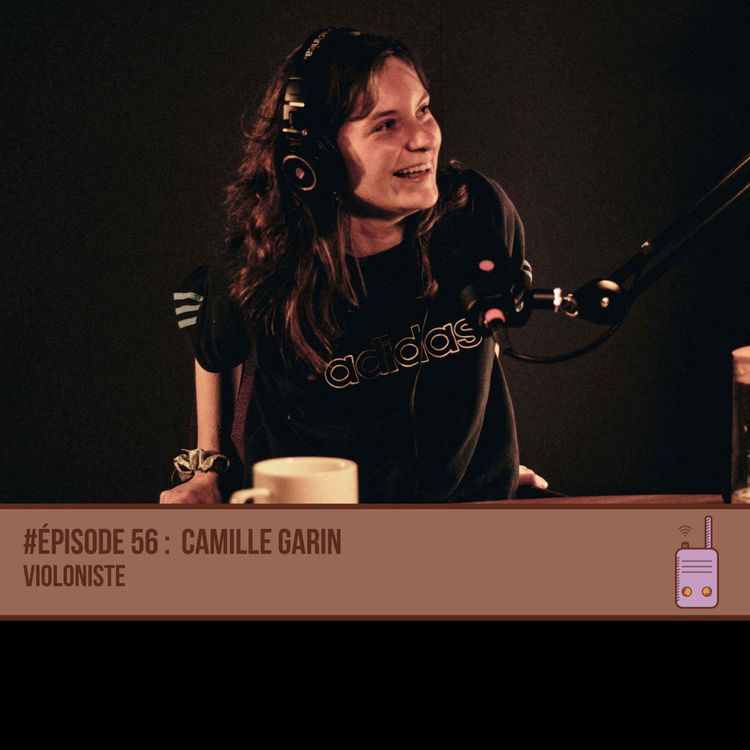 cover art for #56 Camille Garin - Violoniste