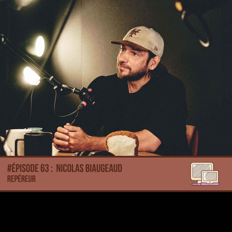 cover art for #63 Nicolas Biaugeaud - Repéreur