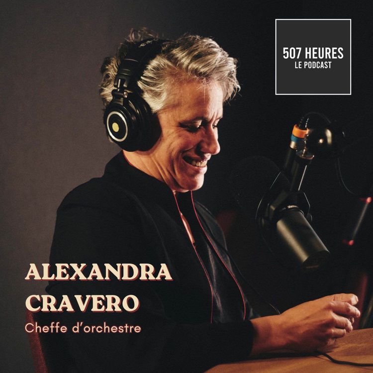 cover art for #106 Alexandra Cravero - Cheffe d'orchestre
