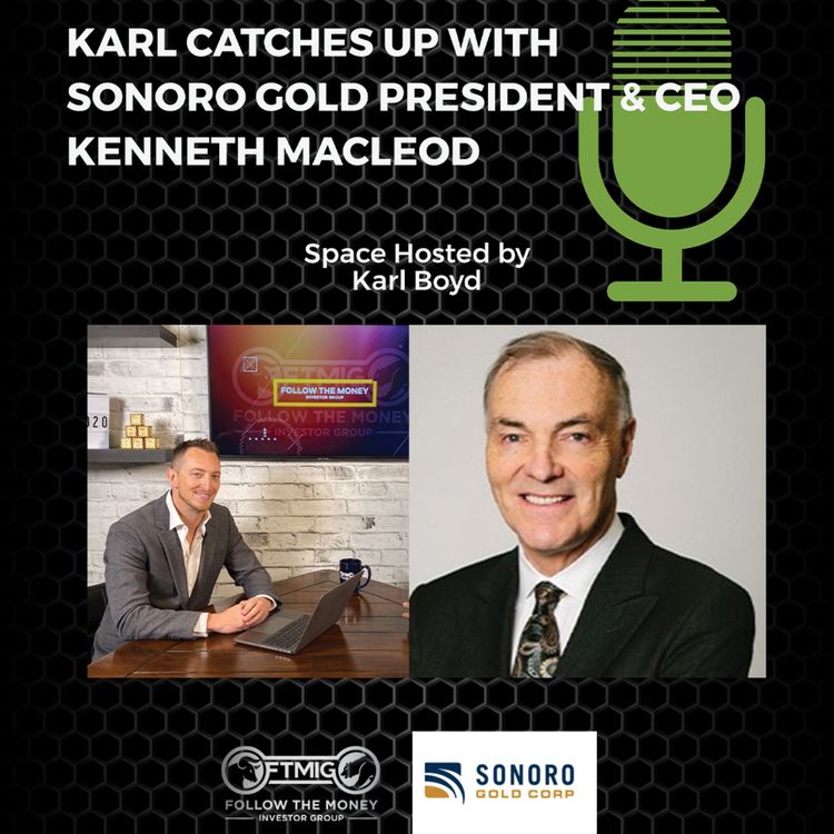 cover art for We catch up with SONORO GOLD President & CEO