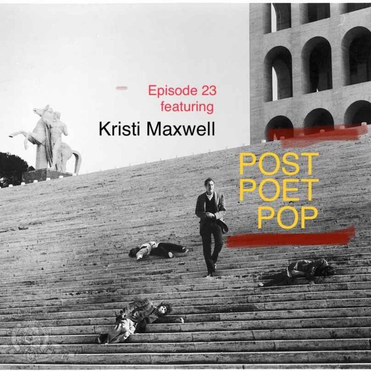 cover art for Episode 23 [Interview 12] Featuring KRISTI MAXWELL