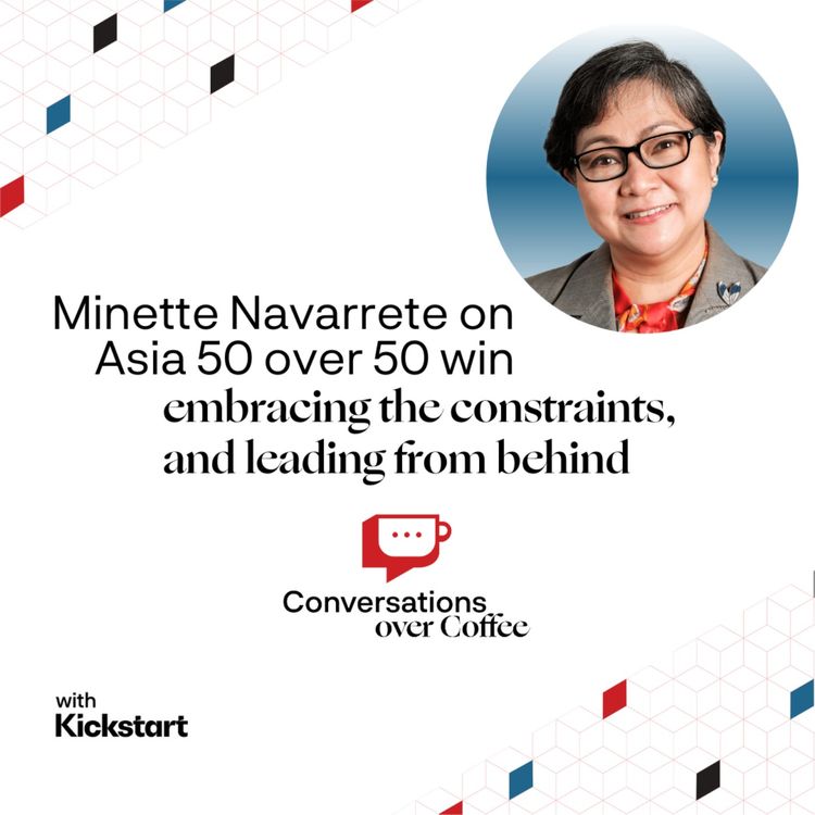 cover art for Minette Navarrete on Asia 50 over 50 win, embracing the constraints, and leading from behind - Part 2