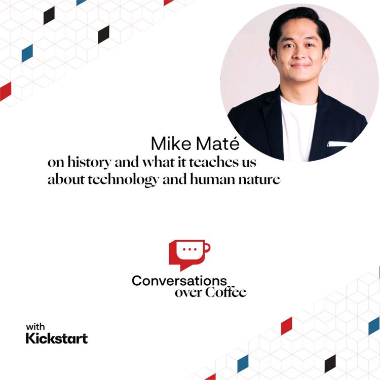 cover art for Mike Maté on history and what it teaches us about technology and human nature
