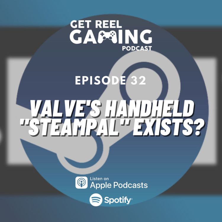 cover art for 32. Valve's Handheld "SteamPal" Exists?