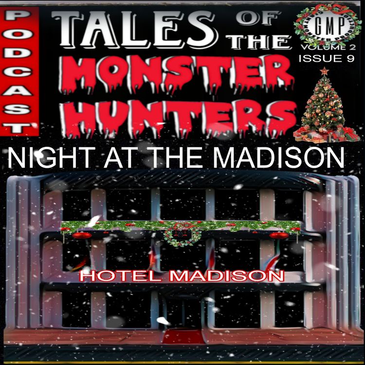 cover art for  Volume 2. Issue 10. Night At The Madison