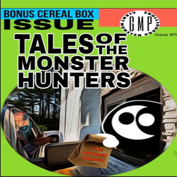 cover art for Issue 11. The Burger Bandit.