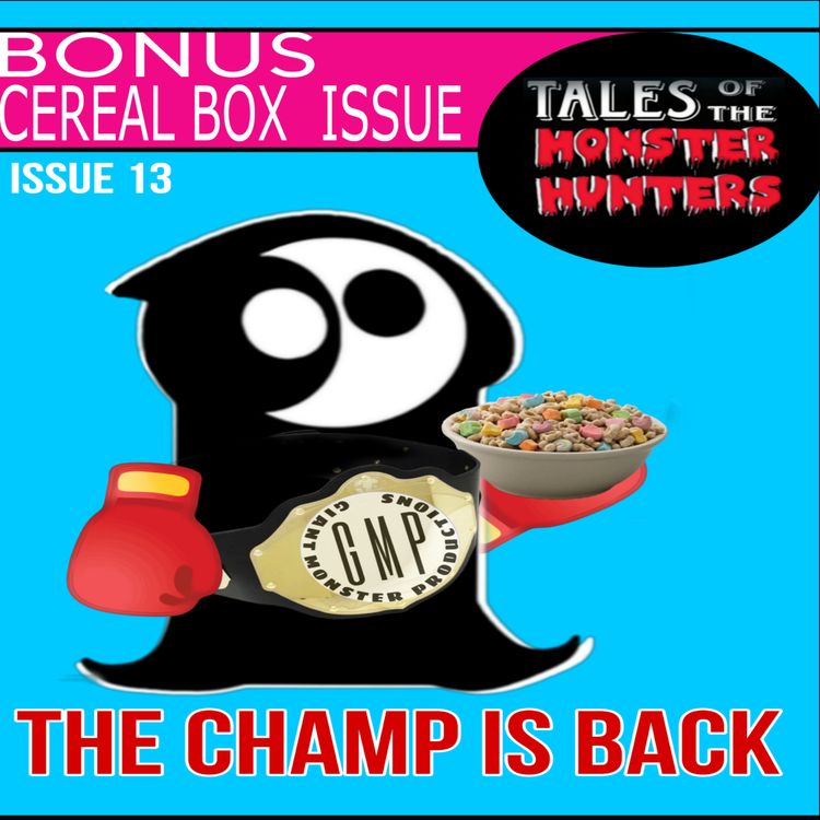 cover art for Issue 13. The champ is back.
