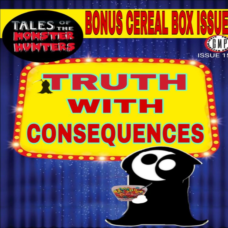 cover art for Issue 15. Truth with consequences.