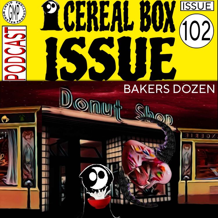cover art for Issue 102. Bakers dozen