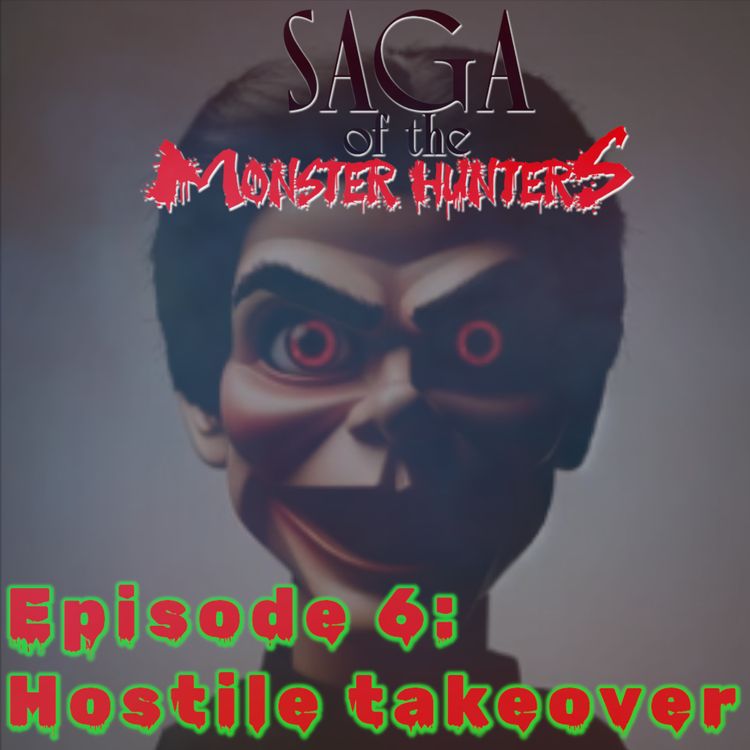 cover art for Season 1. Episode 6. Hostile takeover.