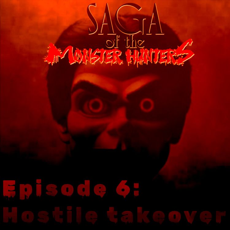 cover art for Season 1. Episode 6. Hostile takeover.