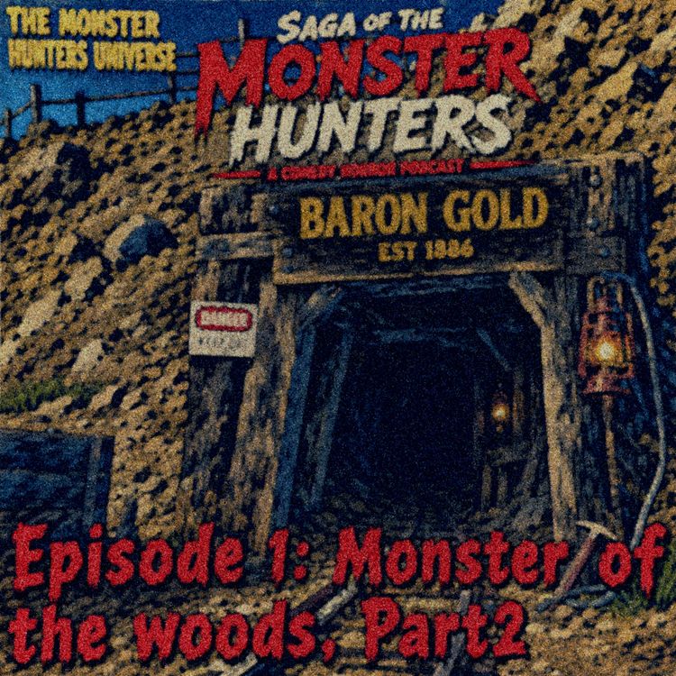 cover art for Season 2. Episode 1. Monster of the woods. Part 2.