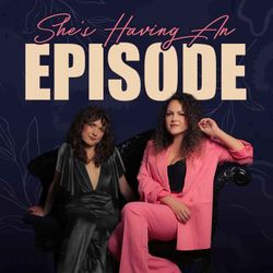 cover art for She's Having An Episode