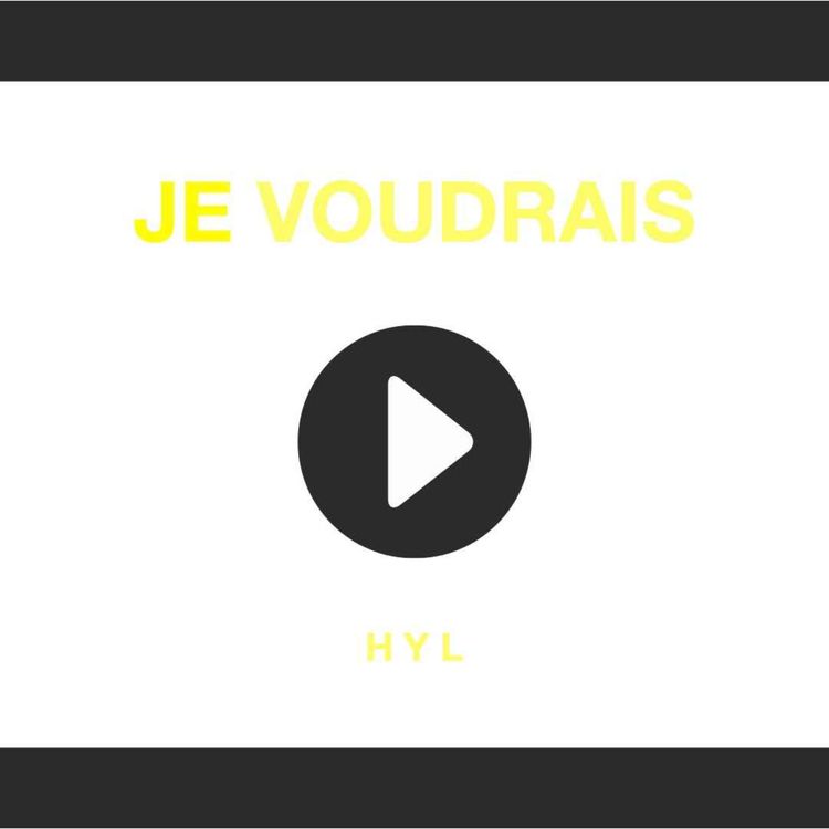cover art for Je voudrais de H Y L 