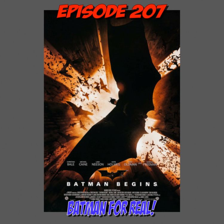 cover art for Episode 207: Batman for Real