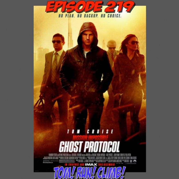 cover art for Episode 219: See Tom Run and Climb TALL Building