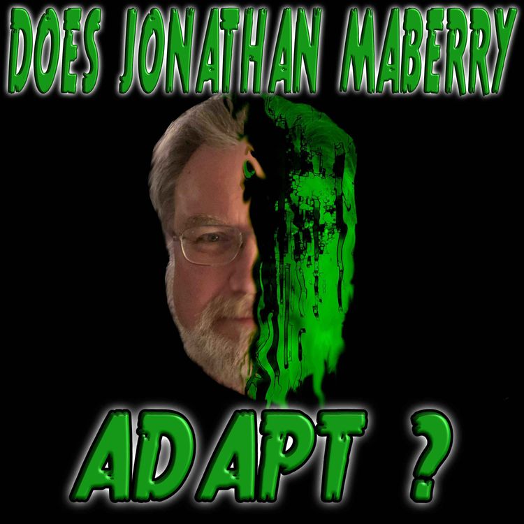 cover art for Does Jonathan Maberry Adapt