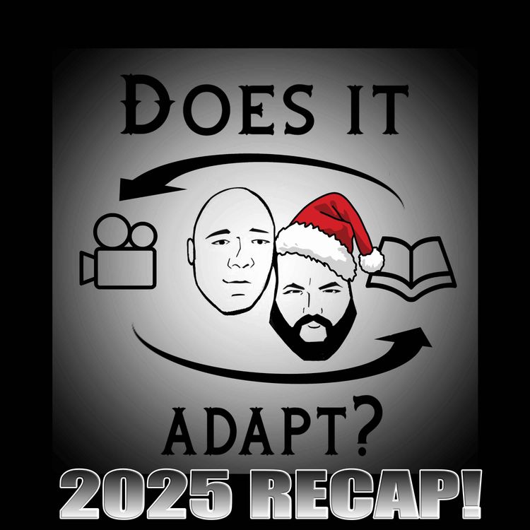 cover art for Does It Adapt 2025 Recap!