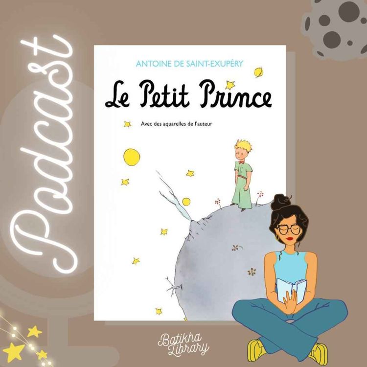 cover art for Critique du "Petit Prince": un voyage vers votre quête intérieure 
