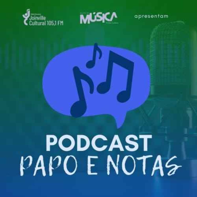 cover art for Podcast Papo e Notas - T1E7 - Michael Nascimento, ex-aluno de bateria