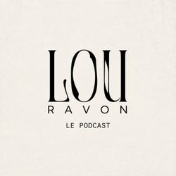 cover art for Lou Ravon - Le podcast