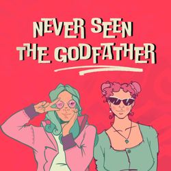 cover art for Never Seen The Godfather