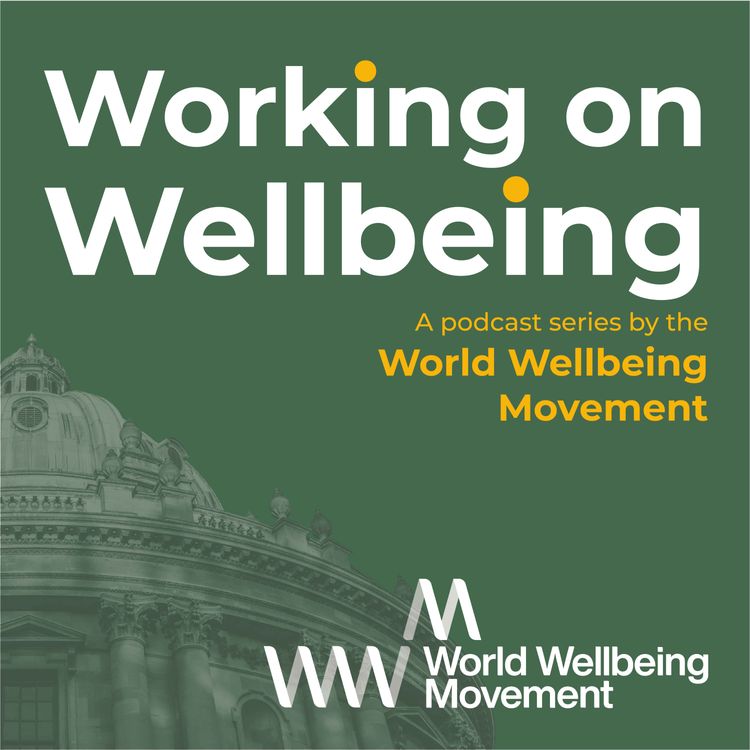 cover art for Working on Wellbeing Podcast Trailer